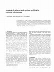 Research paper thumbnail of Imaging of Spheres and Surface Profiling by Confocal Microscopy