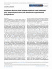 Research paper thumbnail of Exosomes derived from human umbilical cord Wharton's jelly mesenchymal stem cells ameliorate experimental lymphedema