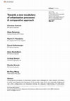 Research paper thumbnail of Towards a new vocabulary of urbanisation processes: A comparative approach