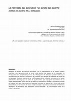 Research paper thumbnail of La Fantasía del Discurso y el Deseo del Sujeto. Acerca del Sujeto de la Ideología