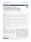 Research paper thumbnail of The draft genome of a new Verminephrobacter eiseniae strain: a nephridial symbiont of earthworms