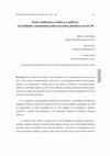 Research paper thumbnail of Entre militancia estética y política: los debates comunistas sobre las artes plásticas en los´30