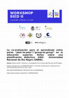 Research paper thumbnail of La co-evaluación para el aprendizaje entre pares "peer-to-peer"/"group-to-group" en la educación superior. Notas sobre una planificación didáctica. SIED-Universidad Nacional de Río Negro (UNRN).04/22