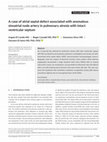 Research paper thumbnail of A case of atrial septal defect associated with anomalous sinoatrial node artery in pulmonary atresia with intact ventricular septum