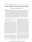 Research paper thumbnail of Forager Mobility in Constructed Environments