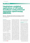 Research paper thumbnail of Liquid-phase analytical applications of UV-visible broadband cavity-enhanced absorption spectroscopy (BBCEAS)