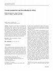 Research paper thumbnail of Growth, productivity and diversification in Africa