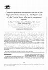 Research paper thumbnail of Changes in population characteristics and diet of Nile tilapia Oreochromis niloticus (L.) from Nyanza Gulf of Lake Victoria, Kenya: what are the management options?