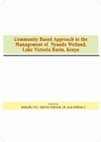 Research paper thumbnail of Community Based Approach to the Management of Nyando Wetland, Lake Victoria Basin, Kenya Community Based Approach to the Management of Nyando Wetland, Lake