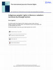 Research paper thumbnail of Indigenous peoples’ rights in Morocco: subaltern narratives by Amazigh women