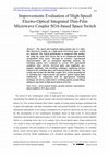 Research paper thumbnail of Improvements Evaluation of High-Speed Electro-Optical Integrated Thin-Film Microwave Coupler SOA-based Space Switch