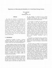 Research paper thumbnail of Experiences in measuring the reliability of a cache-based storage system