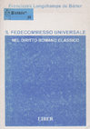 Research paper thumbnail of Il fedecommesso universale nel diritto romano classico