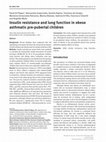 Research paper thumbnail of Insulin resistance and lung function in obese asthmatic pre-pubertal children