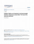 Research paper thumbnail of Engaging Tradition as an Imperative for the Stone-Campbell Churches: A Response to Leonard Allen's" The Future of the Restoration Movement