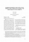 Research paper thumbnail of Barriers hindering the entry of new firms to the competitive market and profitability of incumbents