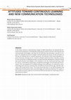 Research paper thumbnail of Attitudes Toward Continuous Learning and New Communication Technologies