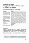 Research paper thumbnail of Queering the Queer: Engaging Black Queer Christian Bodies in African Faith Spaces