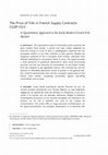 Research paper thumbnail of The Price of Fish in French Supply Contracts(1538-1751). A Quantitative Approach to the Early Modern French FishMarket