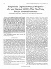 Research paper thumbnail of Temperature Dependent Optical Properties of c axis Oriented LiNbO<formula formulatype="inline"><tex Notation="TeX">$_{3}$</tex> </formula> Thin Film Using Surface Plasmon Resonance