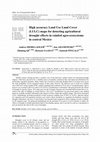 Research paper thumbnail of High accuracy Land Use Land Cover (LULC) maps for detecting agricultural drought effects in rainfed agro-ecosystems in central Mexico