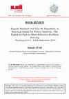 Research paper thumbnail of Book Review: Eugene Bardach and Eric M. Patashnik, A Practical Guide for Policy Analysis: The Eightfold Path to More Effective Problem Solving