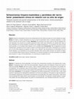 Research paper thumbnail of Schwannomas tímpano-mastoideos y parotídeos del nervio facial: presentación clínica en relación con su sitio de origen