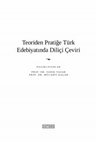 Research paper thumbnail of Teoriden Pratiğe Türk Edebiyatı'nda Diliçi Çeviri