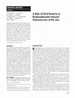 Research paper thumbnail of A Role of Oral Bacteria in Bisphosphonate-induced Osteonecrosis of the Jaw