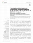 Research paper thumbnail of Frontline Mongolian Healthcare Professionals and Adverse Mental Health Conditions During the Peak of COVID-19 Pandemic