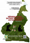 Research paper thumbnail of Géopolitique du fait religieux au Cameroun. 2ème édition