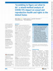 Research paper thumbnail of ‘Scrambling to figure out what to do’: a mixed method analysis of COVID-19’s impact on sexual and reproductive health and rights in the United States