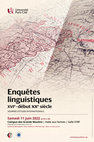 Research paper thumbnail of Enquêtes linguistiques, XVIe-début XXe siècle