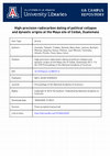 Research paper thumbnail of High-precision radiocarbon dating of political collapse and dynastic origins at the Maya site of Ceibal, Guatemala