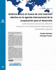 Research paper thumbnail of América Latina en busca de una inserción efectiva en la agenda internacional de la cooperación para el desarrollo