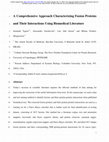 Research paper thumbnail of A Comprehensive Approach Characterizing Fusion Proteins and Their Interactions Using Biomedical Literature