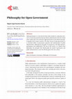 Research paper thumbnail of Philosophy for Open Government