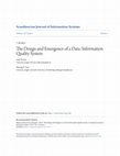 Research paper thumbnail of The Design and Emergence of a Data/Information Quality System