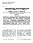 Research paper thumbnail of Statistical evaluation of hardness behavior in a thermally aged A356.0-type Al-Si-Mg alloy