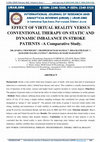 Research paper thumbnail of EFFECT OF VIRTUAL REALITY VERSUS CONVENTIONAL THERAPY ON STATIC AND DYNAMIC IMBALANCE IN STROKE PATIENTS -A Comparative Study