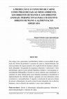 Research paper thumbnail of A Produção e o Consumo de Carne Como Prejudiciais ao Meio Ambiente, aos Direitos Humanos e aos Direitos Animais: Perspectivas para um Efetivo Direito Humano à Alimentação Adequada