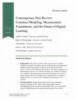 Research paper thumbnail of Contemporary Peer Review: Construct Modeling, Measurement Foundations, and the Future of Digital Learning