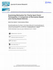 Research paper thumbnail of Examining Motivation for Charity Sport Event Participation: A Comparison of Recreation-Based and Charity-Based Motives