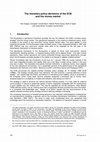 Research paper thumbnail of The monetary policy decisions of the ECB and the money market