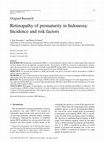 Research paper thumbnail of Retinopathy of prematurity in Indonesia: Incidence and risk factors