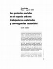 Research paper thumbnail of Las protestas sociales en el espacio urbano: trabajadores asalariados y convergencias sectoriales