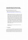 Research paper thumbnail of Approaching Industrial Symbiosis Through Agent-Based Modeling and System Dynamics