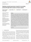 Research paper thumbnail of Exploring corporate governance research in accounting journals through latent semantic and topic analyses