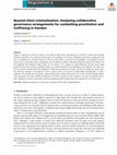 Research paper thumbnail of Beyond client criminalization: Analyzing collaborative governance arrangements for combatting prostitution and trafficking in Sweden