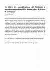 Research paper thumbnail of In bilico tra mercificazione del biologico e autodeterminazione delle donne: oltre il divieto di surrogacy